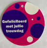 minikaartje rond gefeliciteerd met jullie trouwdag